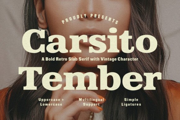 Carsito Tember: A Bold Slab Serif Typeface