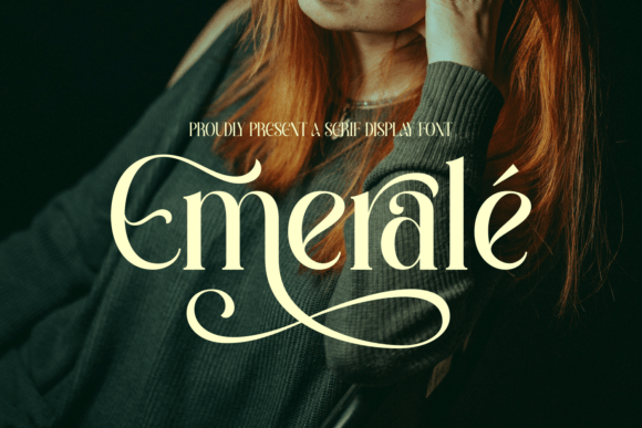 Emerale: A Sophisticated Serif Display Typeface