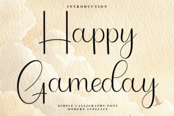 Happy Gameday: The Friendly Script Font for Campaigns