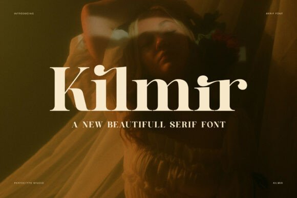 Kilmir: The Modern Serif Font for Bold Branding