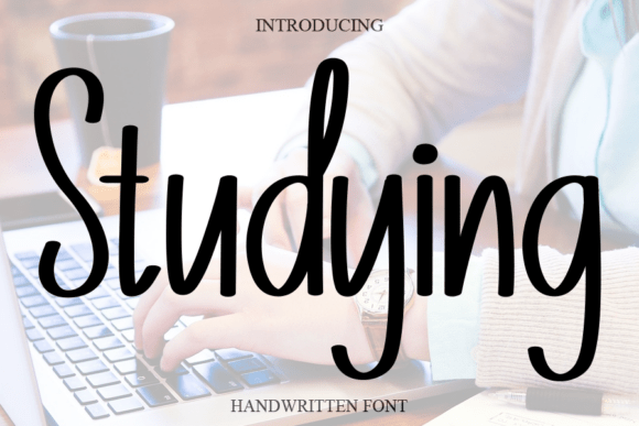 Studying: A Sweet Cursive Font for Your Brand