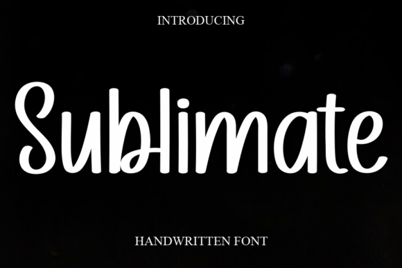 Sublimate: A Sweet Cursive Handwritten Font Review