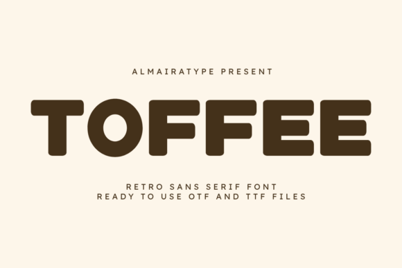Toffee: A Bold Retro Sans Serif Font for Makers
