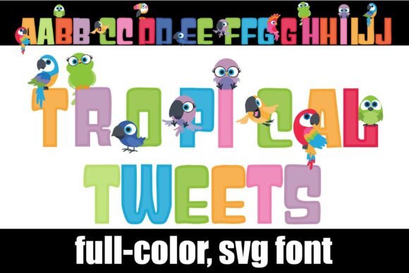 Tropical Tweets: A Colorful Typeface for Branding